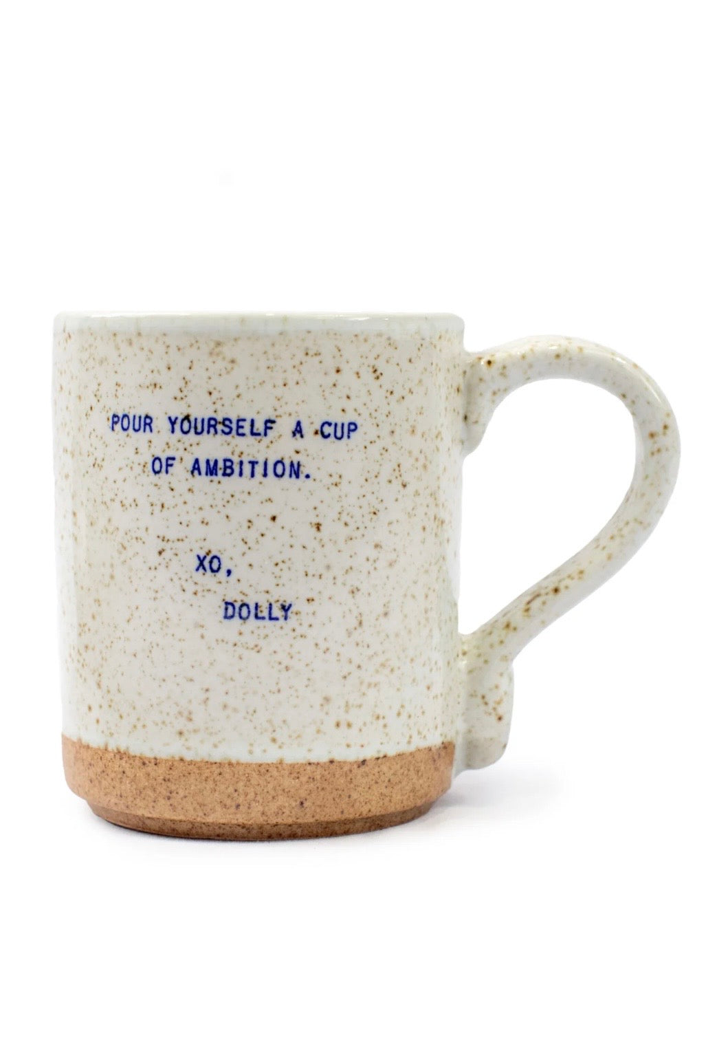 Pour Yourself a Cup of Ambition... XO Dolly Mug by Sugarboo