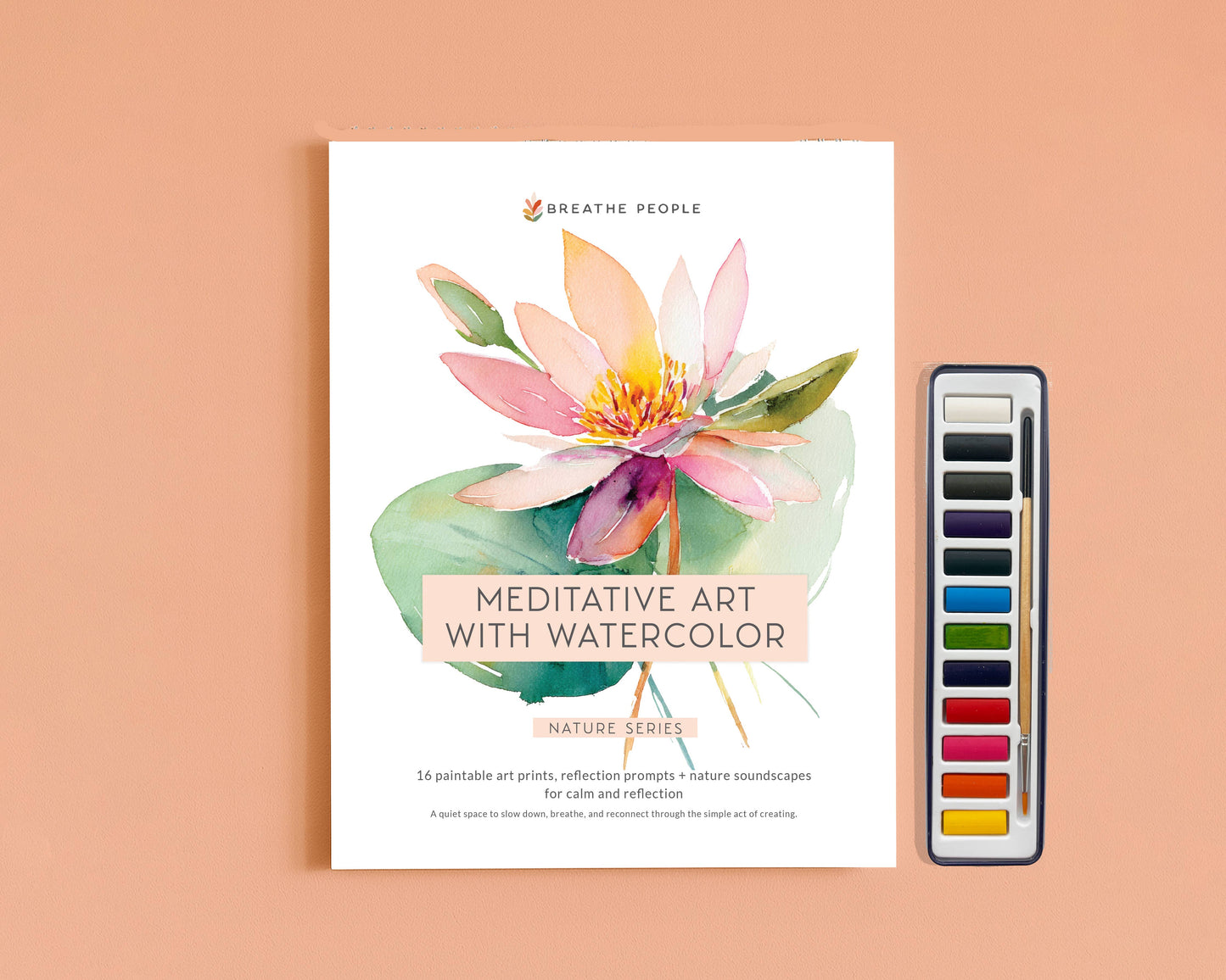 Breathe People Watercolor Meditative Art Book: Guided Creative Ritual