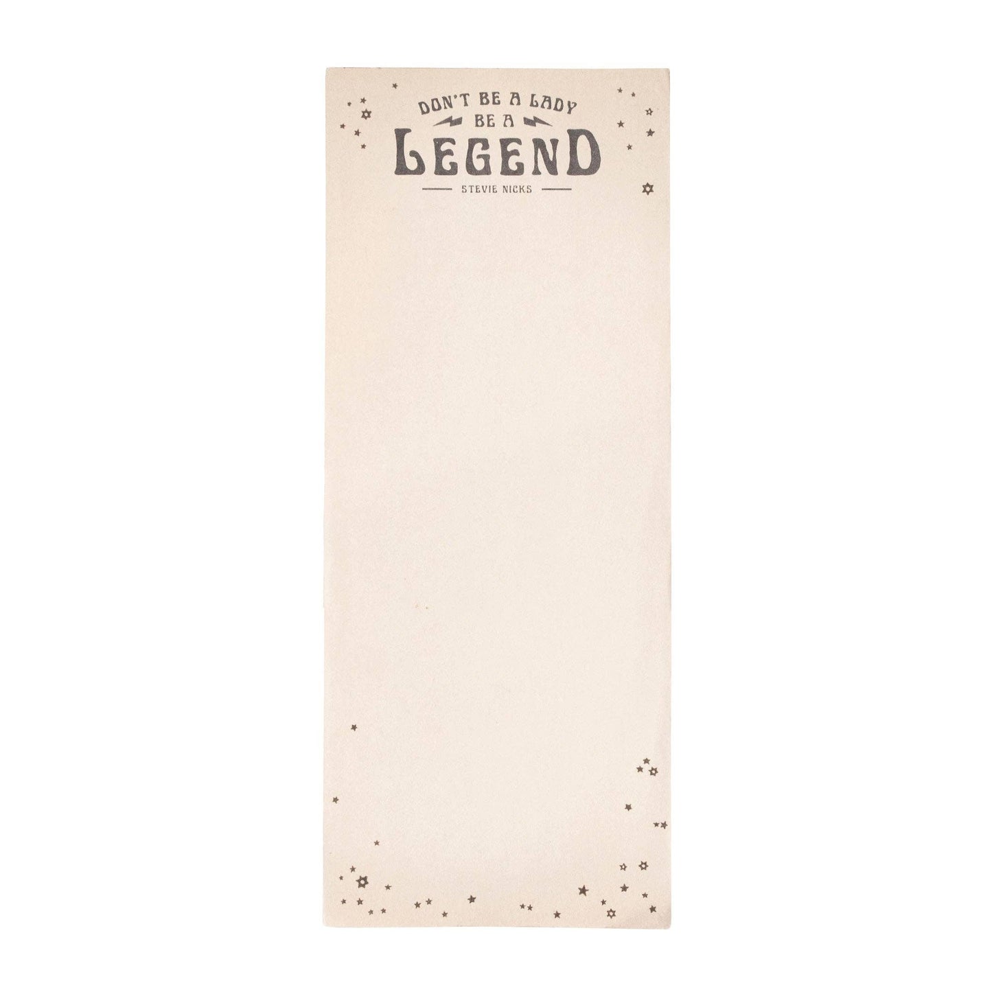Don't Be A Lady, Be A Legend (Stevie Nicks) Skinny Notepad by Sugarboo