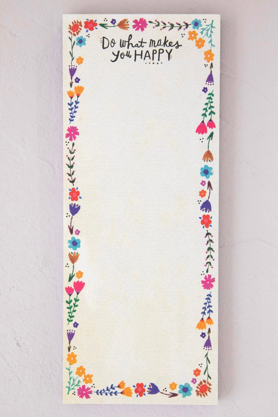 Natural Life Magnetic Notepad - Do What Makes You Happy