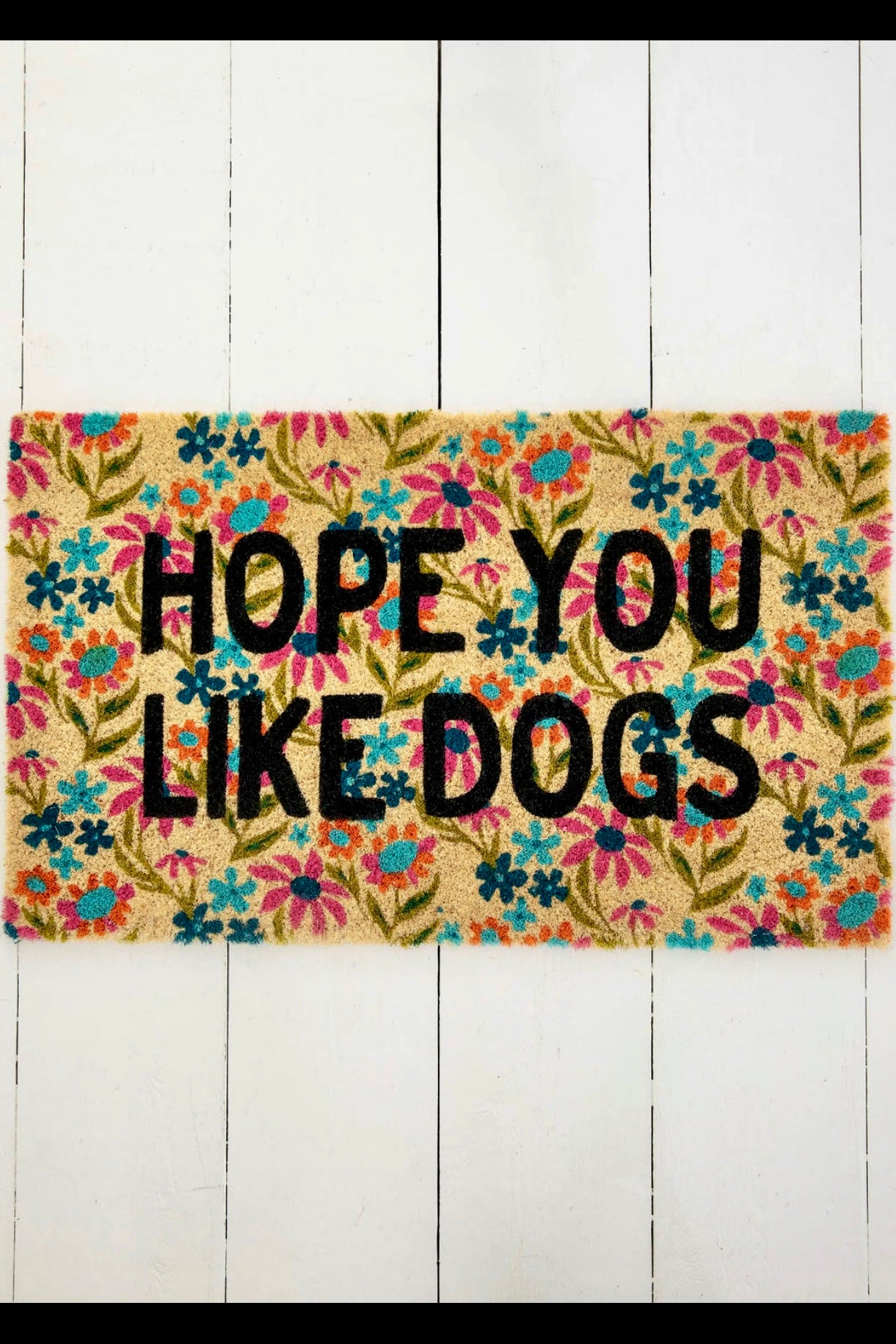 Natural Life Bungalow Doormat- Hope You Like Dogs Cream