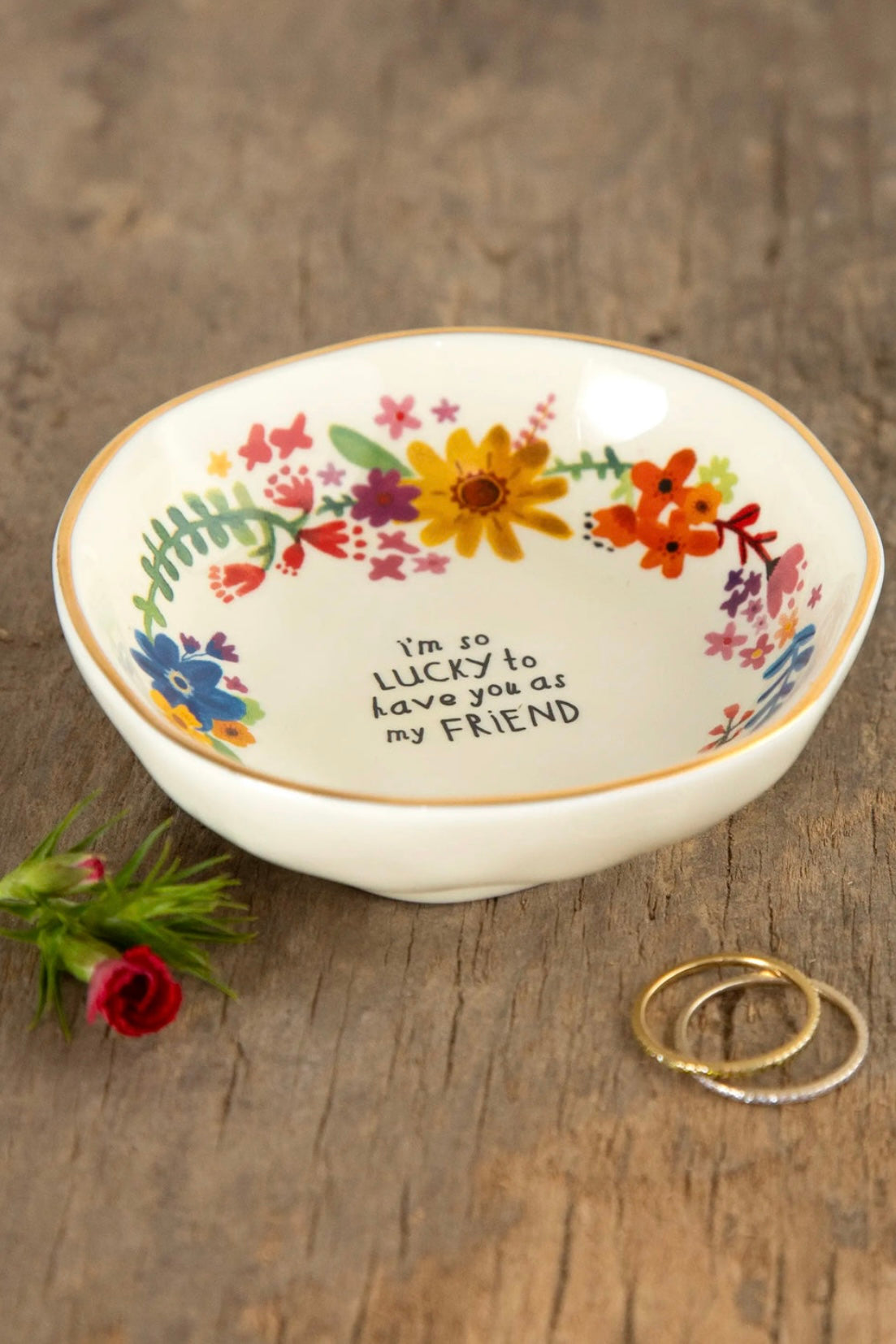 Natural Life Perfect Little Trinket Bowl - Lucky to Have You as my Friend