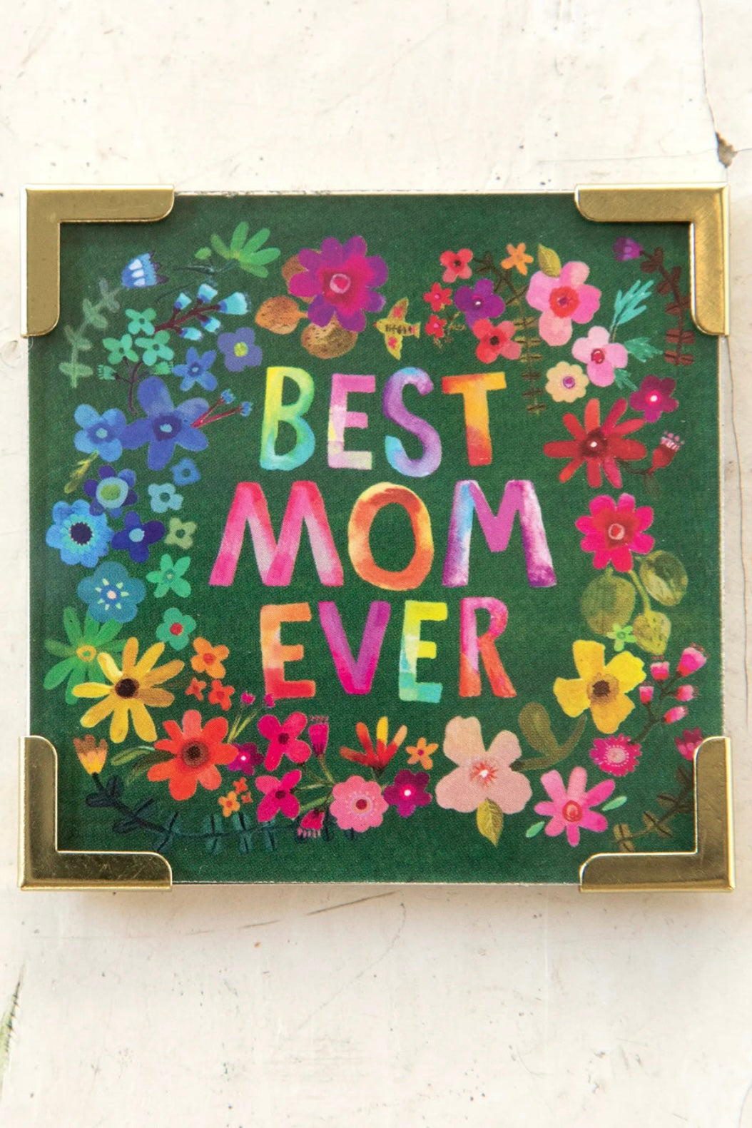 Natural Life Corner Magnet- Best Mom Ever
