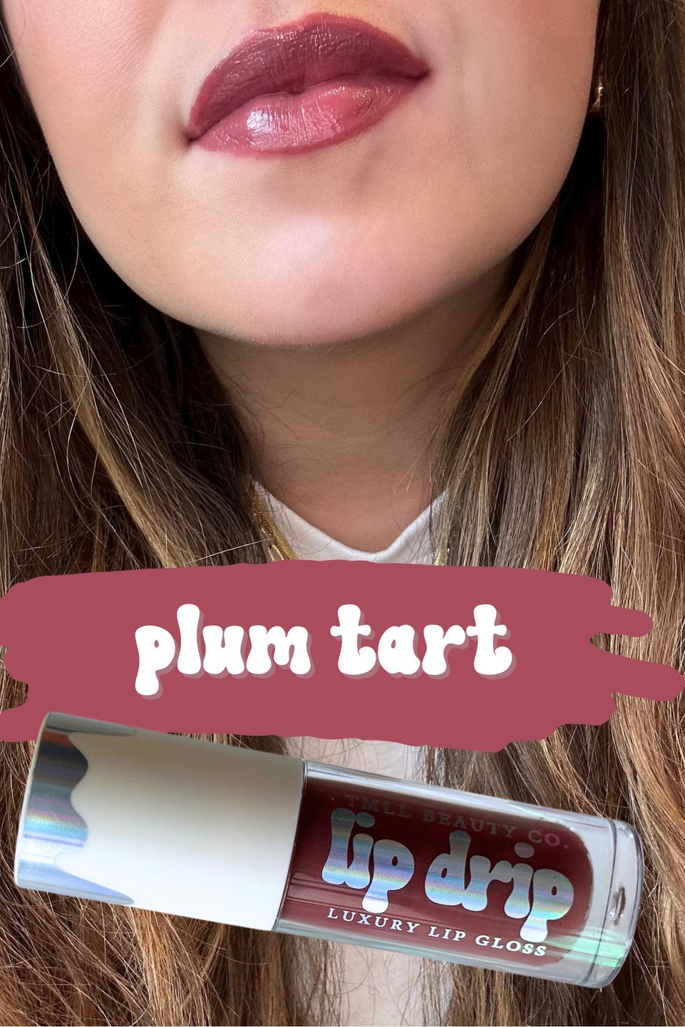 LIP DRIP PLUM TART