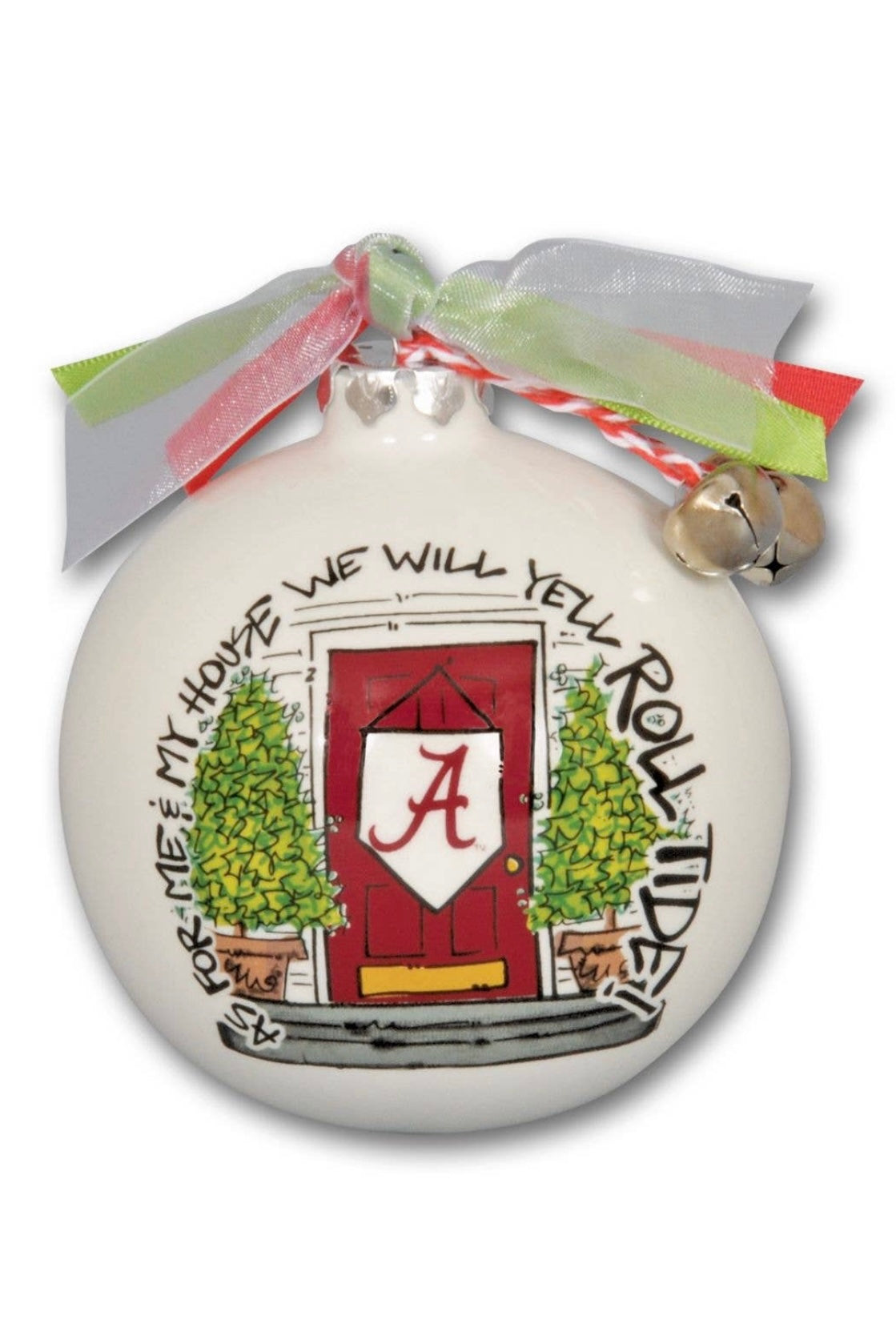 A Christmas ornament featuring the University of Alabama logo with a red door and the text 'Roll Tide' on it, with a green ribbon at the top for hanging.
