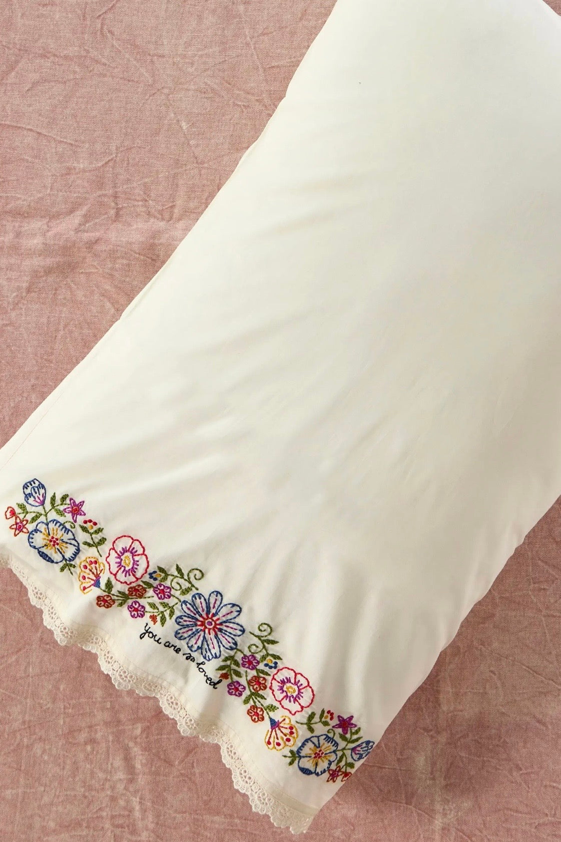 Natural Life Embroidered Cotton Giving Pillowcase- You Are So Loved