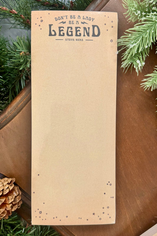 Don't Be A Lady, Be A Legend (Stevie Nicks) Skinny Notepad by Sugarboo