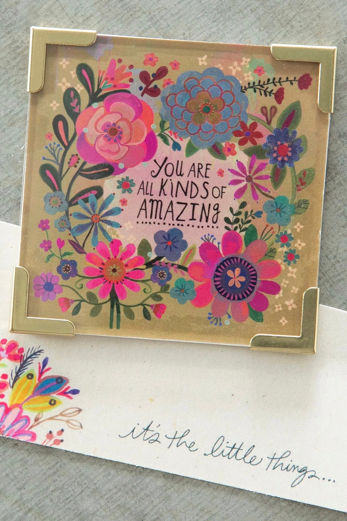 Natural Life Corner Magnet- You Are Amazing