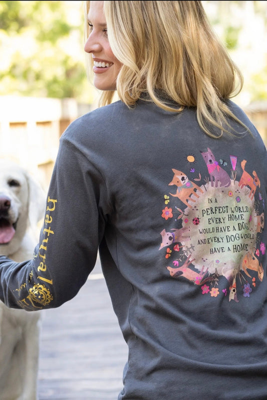 Natural Life Long Sleeve Comfy Tee Shirt- Every Home Has a Dog