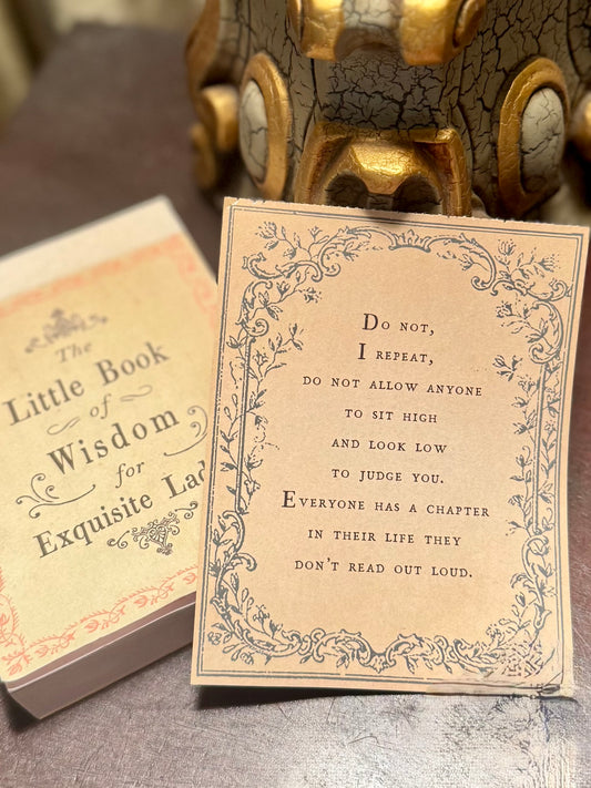 Little Book of Wisdom for Exquisite Ladies- Love Notes