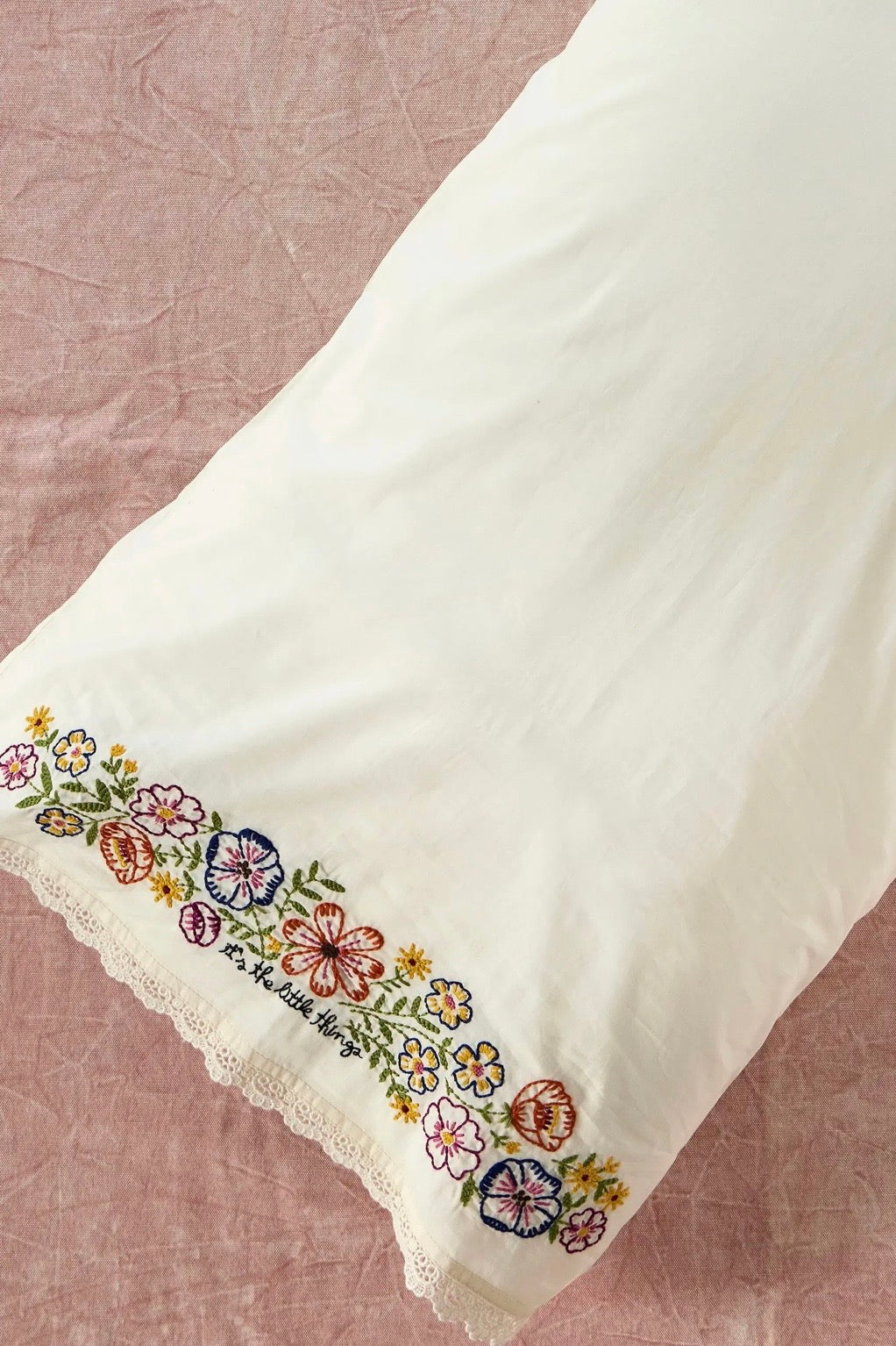Natural Life Embroidered Cotton Giving Pillowcase- It's The Little Things