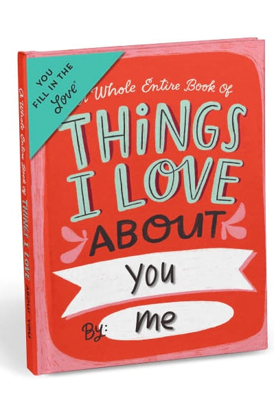 Things I Love About You Fill In The Love Book