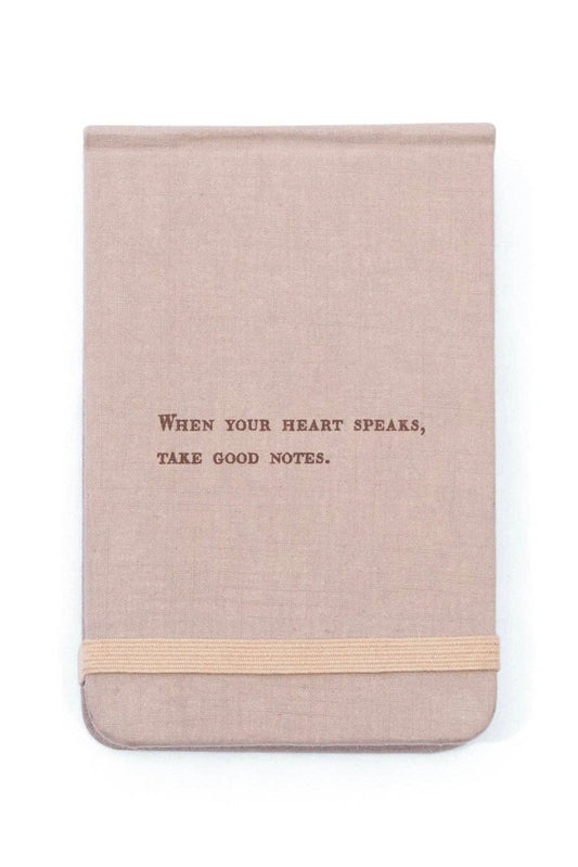 When Your Heart Speaks Fabric Notebook