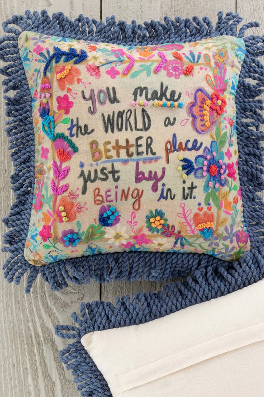 Natural Life Tufted Boho Pillow- You Make the World a Better Place