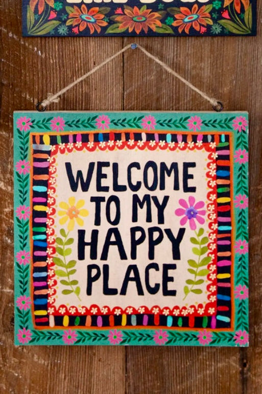 Natural Life Wooden Porch Sign- Welcome to My Happy Place