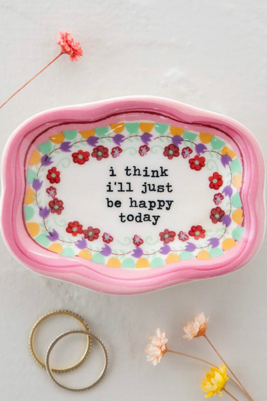 Natural Life Artisan Trinket Dish-Just Be Happy