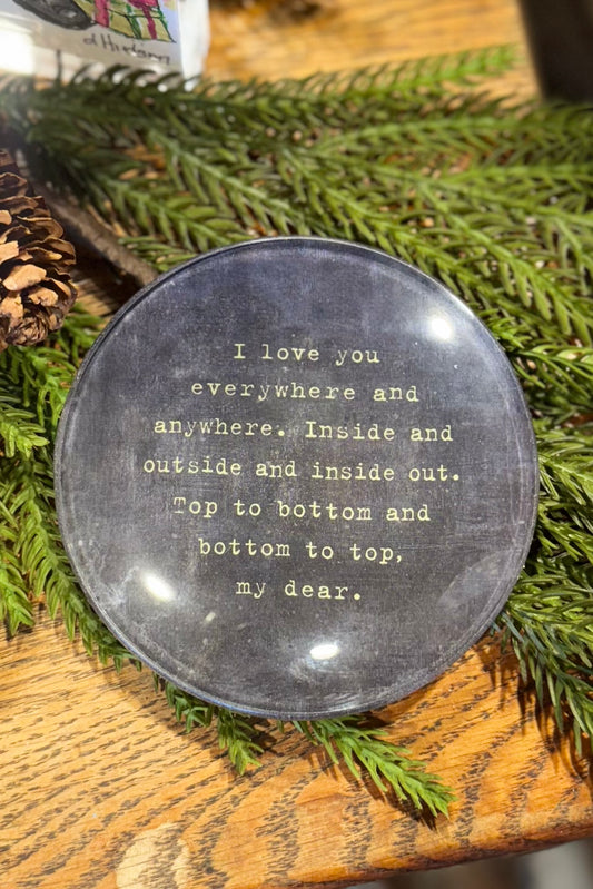I Love You Everywhere Mini Round Decoupage Plate - 4"