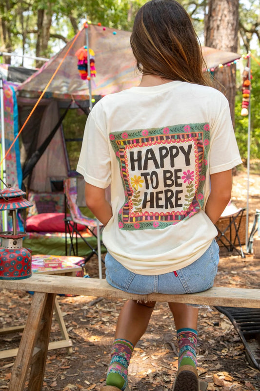 Natural Life Comfy Tee Shirt- Happy to Be Here