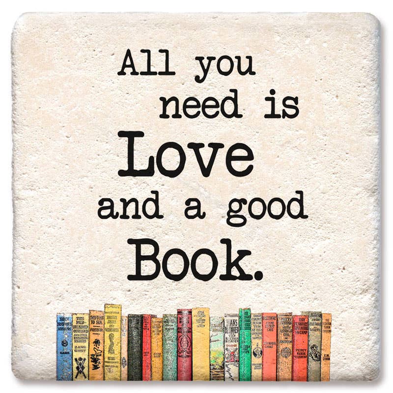 All You Need Is Love and a Good Book Limestone Drink Coaster