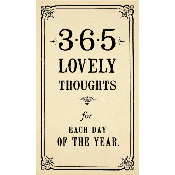 365 Lovely Thoughts for Each Day of the Year by Sugarboo